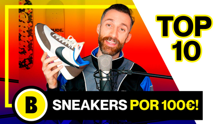 BackseriesTV: Top 10 zapatillas por menos de 100 euros!